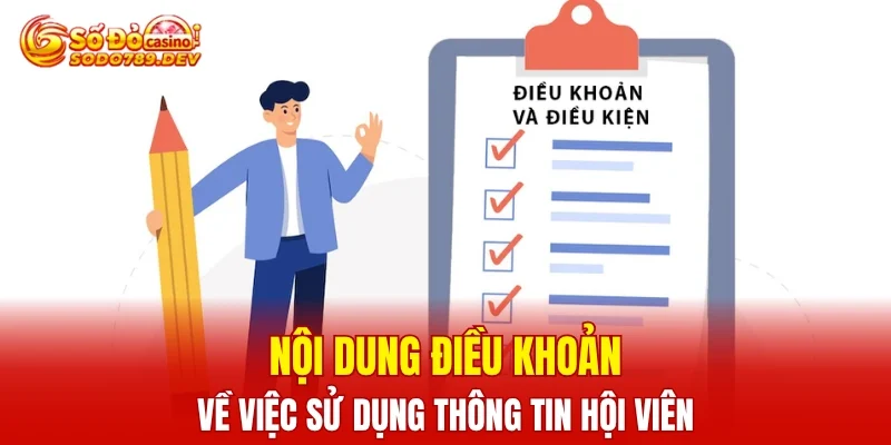 Nội dung điều khoản về việc sử dụng thông tin hội viên